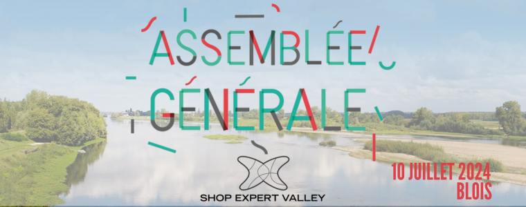 Assemblée Générale association Shop Expert Valley